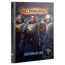 Necromunda: Bastions of Law
