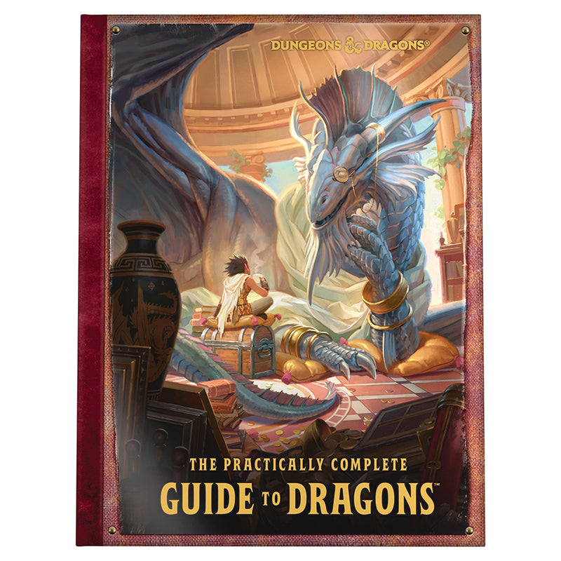 D&D: 5e The Practically Complete Guide to Dragons