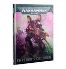 Warhammer 40K: Emperor's Children - Codex