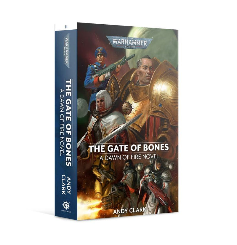 Black Library: Dawn of Fire - The Gate of Bones Book 2