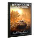 The Horus Heresy: Journal Tactica - The Battle of Tallarn pt. 1
