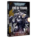 Warhammer 40K: Eye of Terror - Reign of Iron